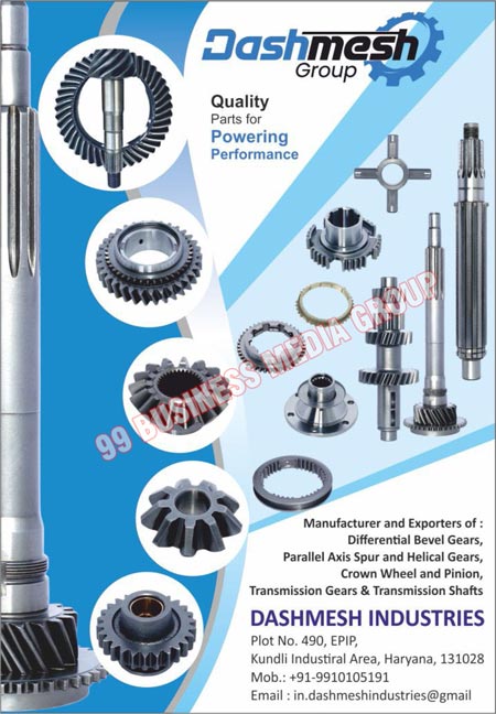 Differential Bevel Gears, Parallel Axis Spur Gears, Parallel Axis Helical Gears, Crown Wheels, Crown Pinions, Transmission Gears, Transmission Shafts