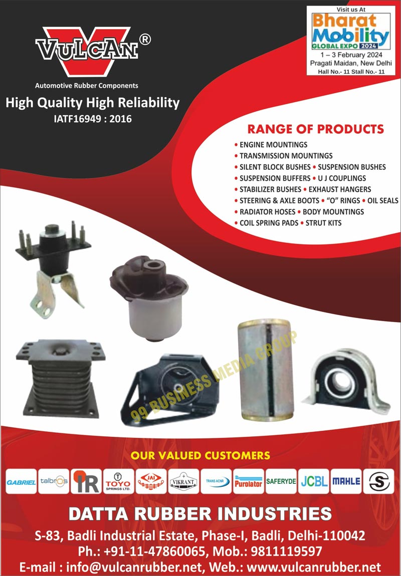 Automotive Rubber Components, Control Arm Bushes, Engine Mountings, Transmission Mountings, Silent Block Bushes, Suspension Bushes, Suspension Buffers, UJ Couplings, Stabilizer Bushes, Exhaust Hangers, Steering Boots, Axle Boots, O Rings, Oil Seals, Radiator Hoses, Body Mountings, Coil Spring Pads, Strut Kits