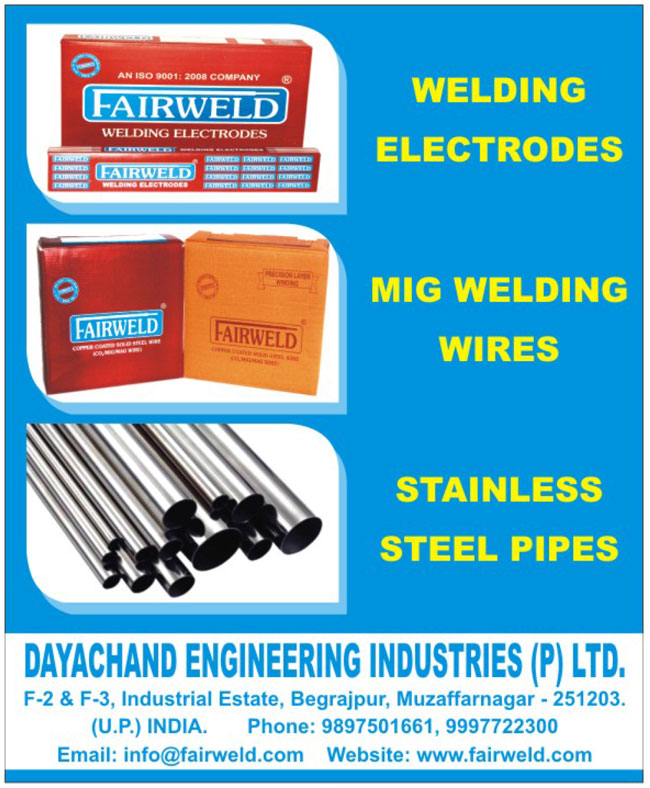 Welding Electrodes, MIG Welding Wire,
Stainless Steel Pipes