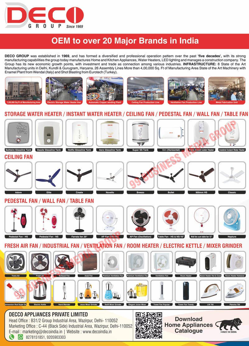 Storage Water Heaters, Instant Water Heaters, Ceiling Fans, Pedestal Fans, Wall Fans, Table Fans, Fresh Air Fans, Industrial Fans, Ventilation Fans, Room Heaters, Electric Kettles, Mixer Grinders, Electric Storage Water Heater Lines, Automatic Copper Winding Plants, Celling Fan Production Lines, Ventilation Fan Production Lines, Metal Fabrication Units, Solitaire Glassline Tanks, Dazzie Glassline Tanks, Hotflo Glassline Tanks, Aero , Super SS Tanks, Horizontal Slims, Fabio Instant Water Heaters, Instahot Instant Water Heaters, Adore Ceiling Fans, Elita Ceiling Fans, Creata Ceiling Fans, Novello Ceiling Fans, Breezo Ceiling Fans, Bullet Ceiling Fans, Classic Ceiling Fans, HS Pedestal, NS Pedestal, Tik Tik AP Fans, Oscillation AP Fans, HS Table Fans, NS Table Fans, Nepture Fans, Trans Air Fans, Fresh Air Fans, Exhaust Fans, Axial Fans, Premium Ventilation Fans, Hot Room Heaters, Cool Room Heaters, Room Heater Hotwaves, DX Super Immersion Rods, Jazzo Mixer Grinders, Swift Mixer Grinders, Elegant Juicer Mixers, Tower Popular Fans