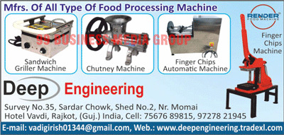 Food Processing Machines, Finger Chip Automatic Machines, Sandwich Griller Machines, Chutney Machines, Finger Chip Machines