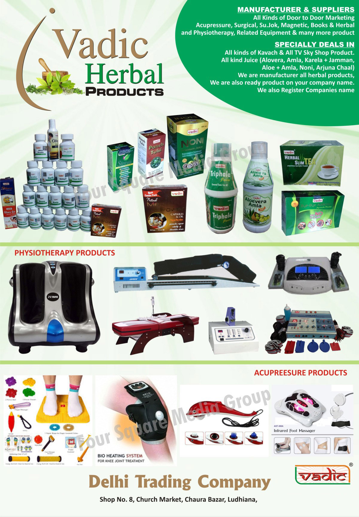 Acupressure Equipments, Surgical Equipments, Sujok Equipments, Magnetic Equipments, Books, Herbal Products, Physiotherapy Equipments, Kavach, TV Sky Shop Products, Aloe Vera Juices, Amla Juices, Karela Jammun Juices, Aloevera Amla Juices, Noni Anti Oxident Supplement, Arjuna Chaal Juices, Panch Tulsi Sat, Herbal Slim Tea, Triphala Juices, Physiotherapy Products, Bio Heating Systems For Knee Joint Treatments, Infrared Foot Massagers