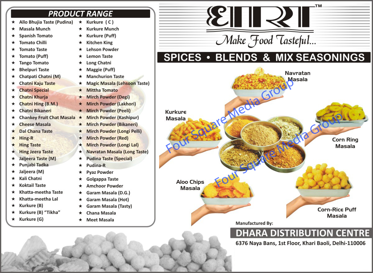 Spices, blends, dry mix seasoning, Pudina Masala, Alu Bhujia Masala, Punjabi Tadka Masala, Magic Masala, Khatta Mitha Masala, Tomato Masala, Golegapa Masala, Chat Masala, Lemon Masala, Peanut Masala, Navratan Masala, Bhelpuri Masala, Maggi Masala, Hing Masala, Kurkure Masala, Manchurian Masala, Tasty Masala, Masala