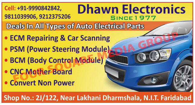 Automotive Electrical Parts, ECM Repairing Services, Car Scanning Services, PSM Services, Power Steering Module Services, BCM Services, Body Control Module Services, CNC Mother Board Services, Convert Non Power Services, ECM Repairing, Car Scanning, Power Steering Module, Body Control Module, CNC Mother Board, Convert Non Power