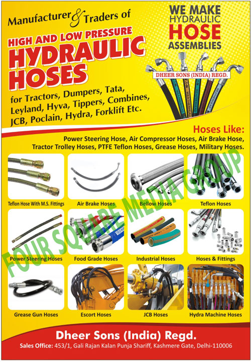 Hydraulic Hoses, Power Steering Hoses, Air Compressor Hoses, Air Brake Hoses, Tractor Trolley Hoses, PTFE Teflon Hoses, Grease Hoses, Military Hoses, Bellow Hoses, Food Grade Hoses, Industrial Hoses, Hoses, Fittings, Grease Gun Hoses, Escort Hoses, JCB Hoses, Hydra Machine Hoses, Hydraulic Hose Assemblies