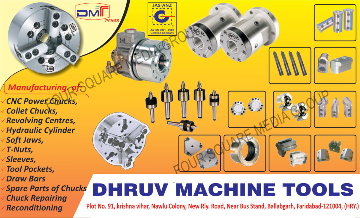 CNC Power Chucks, Collet Chucks, Revolving Centres, Hydraulic Cylinders, Soft Jaws, T nuts, Sleeves, Tool Pockets, Draw Bars, Chucks Spare Parts, Chucks Repairing Service, Reconditioning