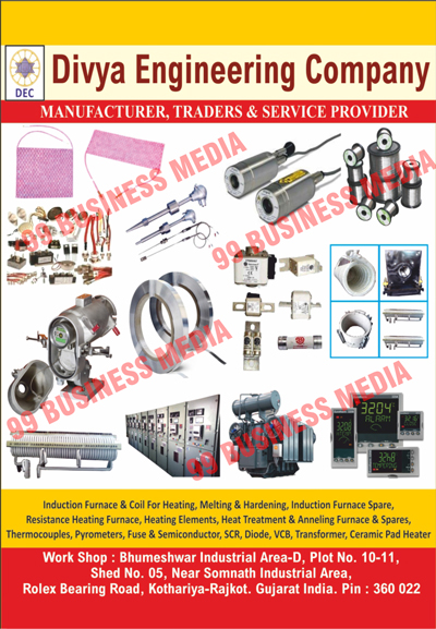 Pyrometers, Thermocouples, Thyristors, Diodes, Induction Furnace Spare Parts, Coil, Annealing Furnace Parts, Heating Elements, Advance Thermal Solutions, VCBs, OCBs, SFGs, MCBs, ELCBs, MCCBs, ACBs, Breakers, Industrial Electric Goods, Meltings, Hardenings, Resistance Heating Furnaces, Heat Treatments, Anneling Furnaces, Spares, Fuses, Semiconductors, Transformers