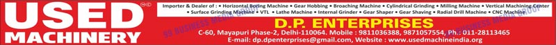 Used Machines, Second Hand Machines, Used Boring Machines, Used Grinding Machines, Used VTL Machines, Used Lathe Machines, Used Gear Cutting Machines, Used Radial Machines, Used Plano Miller Machines, Second Hand Boring Machines, Second Hand Grinding Machines, Second Hand VTL Machines, Second Hand Lathe Machines, Second Hand Radial Machines, Second Hand Plano Miller Machines, Horizontal Boring Machines, Gear Hobbing Machines, Broaching Machines, Cylindrical Grinding Machines, Milling Machines, Vertical Machining Centers, Surface Grinding Machines, Internal Grinder Machines, Gear Shaper Machines, Gear Shaving Machines, Radial Drill Machines, CNC Machines, VTL Machines