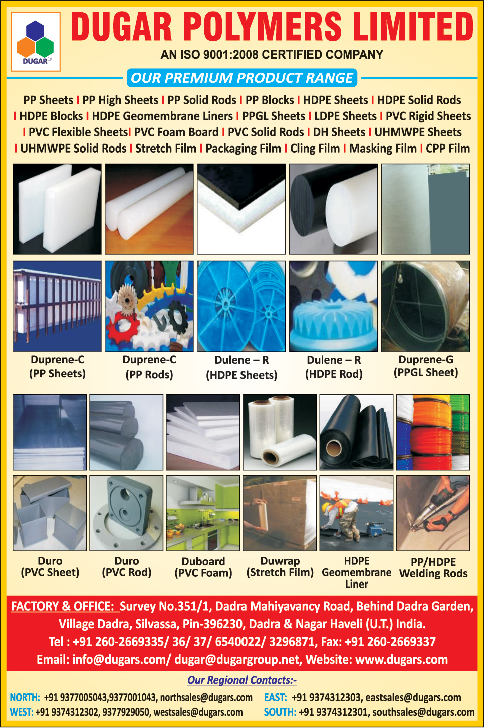 Pp Sheets, Pp High Sheets, Pp Solid Rods, Pp Blocks, Hdpe Sheets, Hdpe Solid Rods, Hdpe Blocks, Hdpe Geomembrane Liners, Ppgl Sheets, Ldpe Sheets, Pvc Rigid Sheets, Pvc Flexible Sheets, Pvc Foam Board, Pvc Solid Rods, Dh Sheets, Uhmwpe Sheets, Uhmwpe Solid Rods, Stretch Film, Packaging Film, Cling Film, masking Film, Cpp Film, Pp Welding Rods, Hdpe Welding Rods