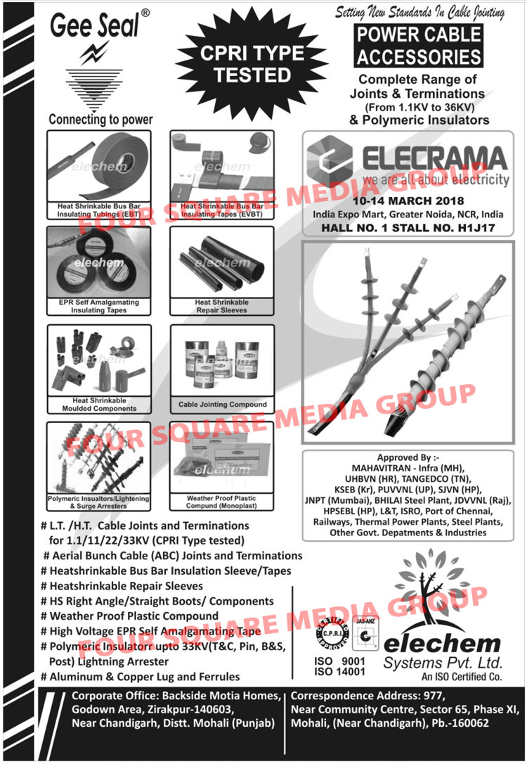 HT Cable Joints, HT Cable Termination, LT Cable Joints, LT Cable Terminations, Aerial Bunch Cable Joints, Aerial Bunch Cable Terminations, ABC Joints, ABC Terminations, Weather Proof Plastic compound, High voltage EPR Self Amalgamating Tape, Heat shrinkable Bus Bar Insulation Tapes, Heat shrinkable Bus Bar Insulation Sleeves, Cable Jointing Compound, Weather Proof Plastic Compound, Heat Shrinkable Repair Sleeves, Heat Shrinkable Moulded Components, Power Cable Accessories, Heat Shrinkable Bus Bar Insulating Tubing, EBT, Heat Shrinkable Bus Bar Insulation Sleeves, Heat Shrinkable Bus Bar Insulation Tapes, EPR Self Amalgamating Insulation Tapes, Polymeric Insulators, Polymeric Lightening, Surge Arresters, HS Right Angle, HS Straight Boots, HS Components, Polymeric Insulators, Aluminium Lugs, Copper Lugs, Aluminium Ferrules, Copper Ferrules