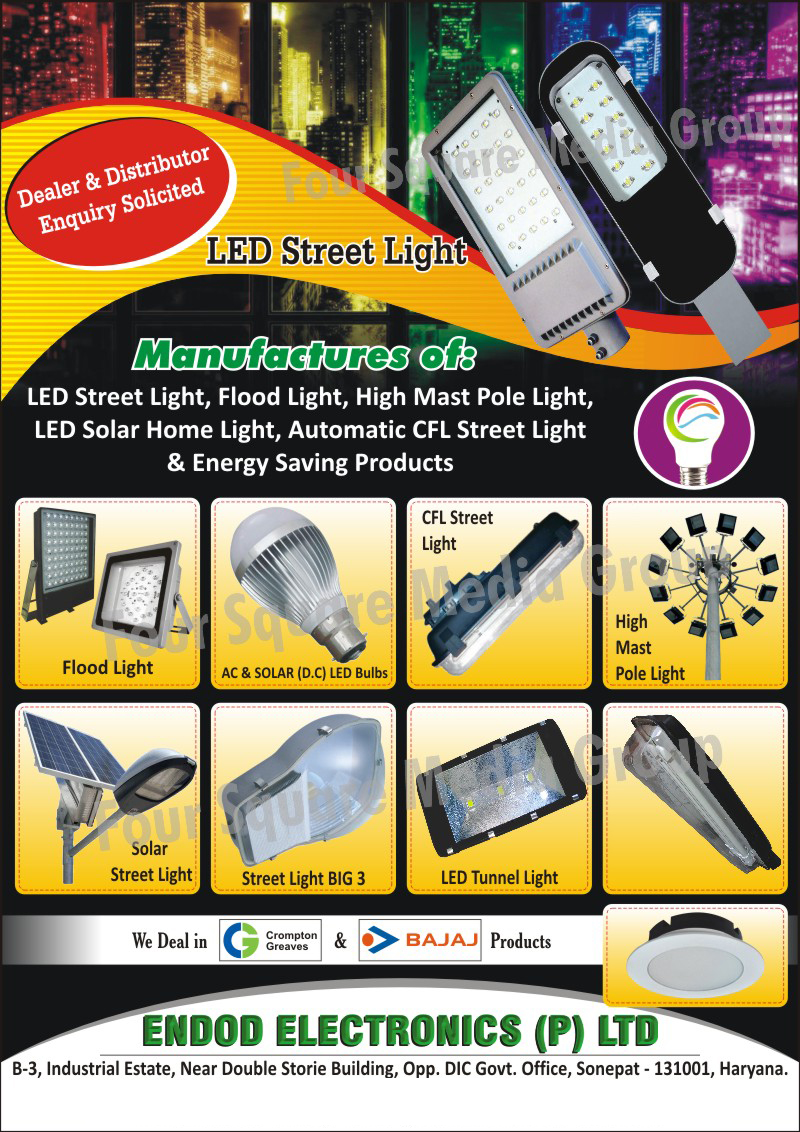 Led Lights, Led Street Lights, Led Flood Lights, Led Tunnel Lights, High Mast Pole Lights, Street Lights, Solar Street Lights, Led Solar Home Lights, Automatic CFL Street Lights, Solar Led Bulbs, Energy Saving Products, AC Solar Led Bulbs, DC Solar Led Bulbs, Multi Led Flood Lights, Led Tube Lights, Led Down Lights, Sodium Lights, Led Focus Lights