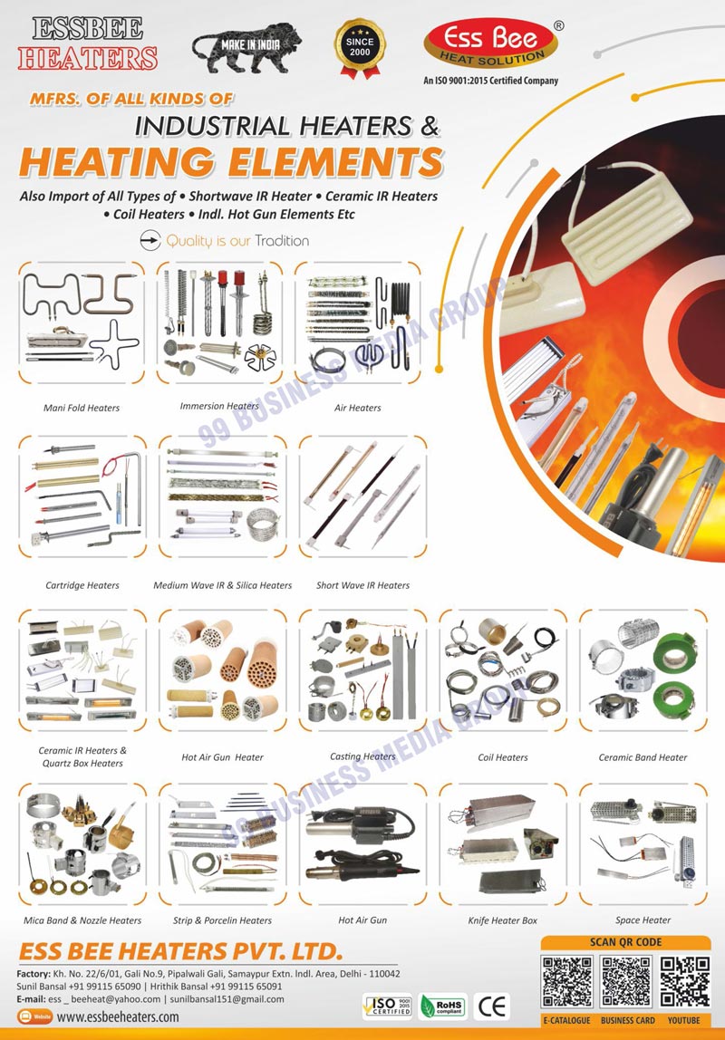 Industrial Heating Elements, Thermocouples, Short Wave IR Heaters, Ceramic IR Heaters, Coil Heaters, Industrial Hot Gun Elements, Mani Fold Heaters, Strip Heaters, Porcelain Heaters Finned Heaters, High Watt Densities, Low Watt Densities, D Type Cartridge Heaters, Casting Heaters, Silica Box Heaters, Tubular Heaters, Round Plate Heaters, Washing Machine Heating Elements, Silicon Carbide Heaters, Medium Wave IR Heaters, Medium Wave Silica Heaters, Hot Air Gun Heaters, Ceramic Band Heaters, Mica Band Heaters, Coil Nozzles, Industrial Heaters, Immersion Heaters, Air Heaters, Cartridge Heaters, Quartz Box Heaters, Nozzle Heaters, Knife Heater Boxes, Space Heaters, Heating Elements, Main Fold Heaters, Heat Tracers Heaters, Porcelain Heaters