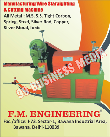 Wire Straightening Machines, Wire Cutting Machines, Wire Crushing Machines