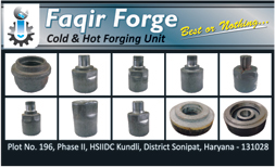 Cold Forge, Hot Forge,Automotive Forges, Auto Safety Parts, Cold Forging Unit, Hot Forging Unit, Forgings Unit