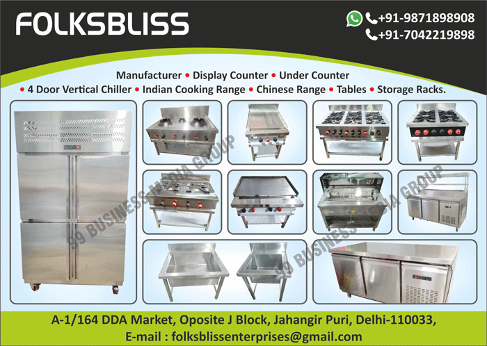 Display Counters, Under Counters, 4 Door Vertical Chillers, Indian Cooking Ranges, Chinese Ranges, Tables, Storage Racks