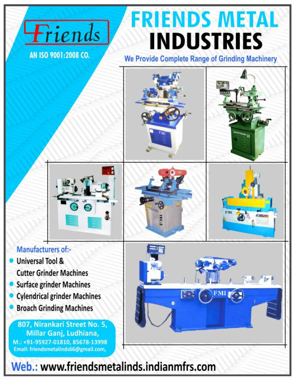 Tool Grinder Machines, Surface Grinder Machines, Cylindrical Grinder Machines, Tool and Cutter Grinder Machines