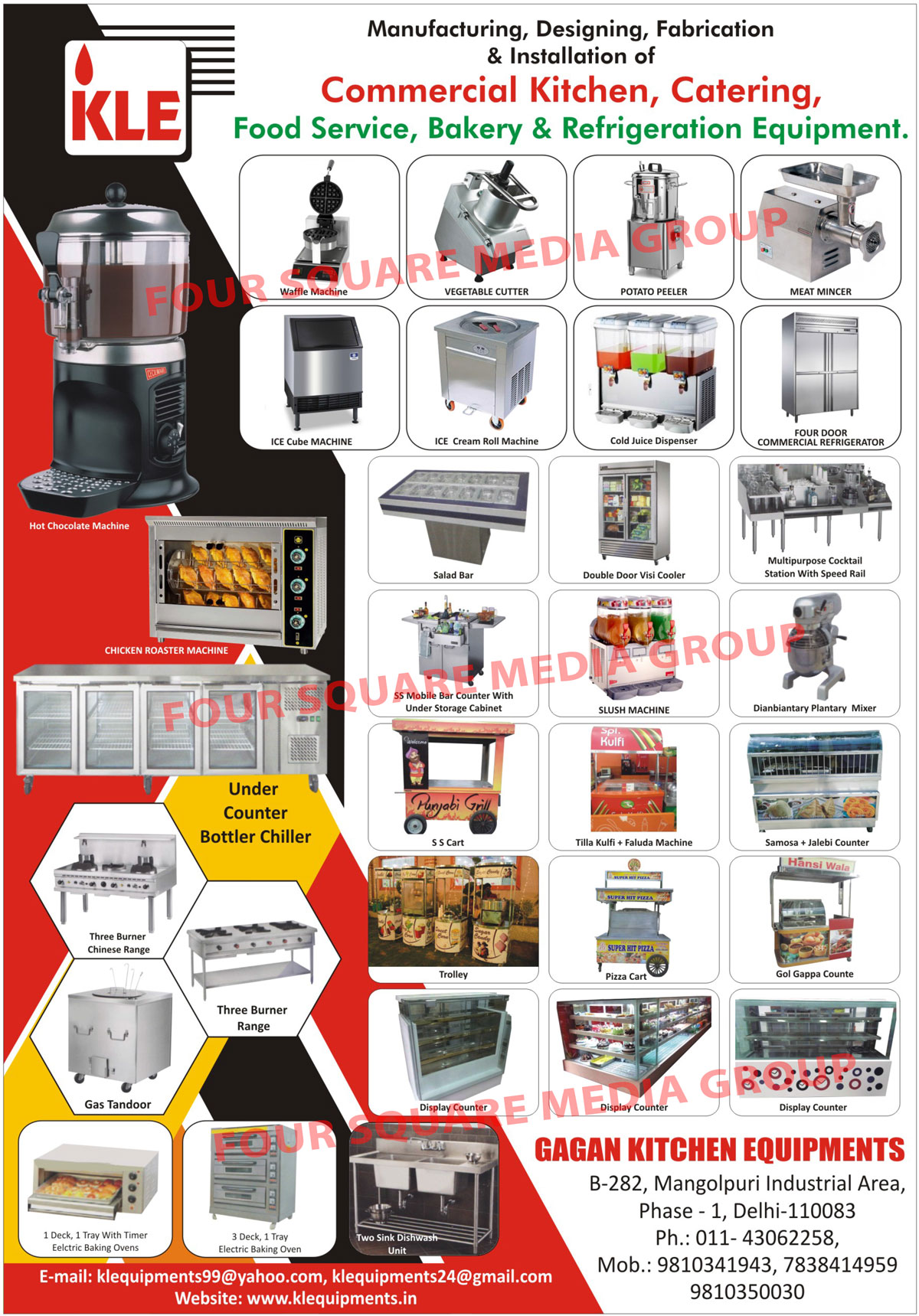 Commercial Kitchen Equipments, Catering Equipments, Food Service Equipments, Bakery Equipments, Refrigeration Equipments, Waffle Machines, Vegetable Cutter, Potato Peeler, Meat Mincer, Ice Cube Machines, Ice Cream Roll Machines, Cold Juice Dispenser, Four Door Commercial Refrigerator, Salad Bar, Double Door Visi Cooler, Multipurpose Cocktail Station, SS Mobile Bar Counter, Slush Machines, Dianbiantary Planetary Mixer, SS Cart, Tilla Kulfi Machines, Faluda Machines, Samosa Counter, Jalebi Counter, Trolley, Pizza Cart, Gol Gappa Counter, Display Counter, Hot Chocolate Machines, Chicken Roaster Machine, Under Counter Bottle Chiller, Three Burner Chinese Range, Three Burner Range, Gas Tandoor, Electric Baking Ovens, Two Sink Dishwash Units