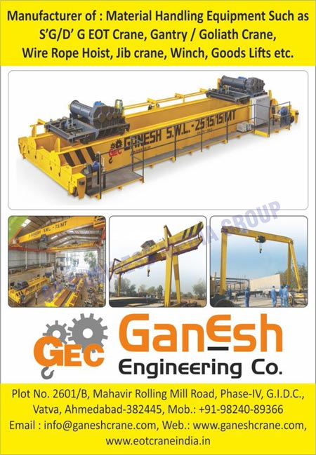 Material Handling Equipments, EOT Cranes, Gantry Cranes, Goliath Cranes, Wire Rope Hoists, Jib Cranes, Winches, Goods Lifts