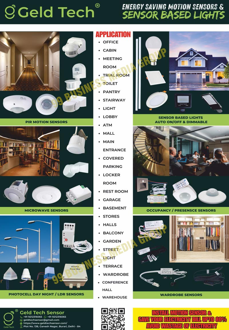 Energy Saving Motion Sensors, Sensor Based Lights, PIR Motion Sensors, Microwave Sensors, Photocell Day Night Sensors, LDR Sensors, Occupancy Sensors, Presensce Sensors, Wardrobe Sensors