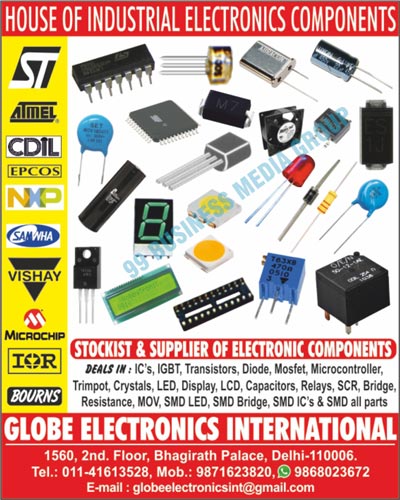 Electronic Components, Integrated Circuits, IC Base, Transistors, Diodes, Mosfets, IGBTs, Micro Controllers, Trimpots, Crystals, LEDs, Display, LCDs, Capacitors, Relays, SCRs, Bridges, Ceramic Capacitors, Resistances, MOVs, SMD Parts, SMD Leds, SMD Bridges, SMD IC's, SMD Parts