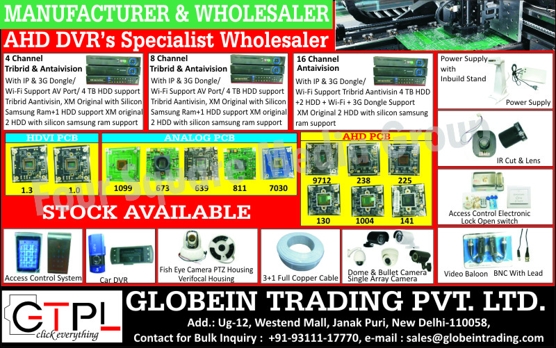 4 Channel Hybrid, 4 Channel Aantivisins, 8 Channel Hybrid, 8 Channel Aantivisins, 16 Channel Hybrid, 16 Channel Aantivisins, Power Supply With Inbuilt Stands, Power Supply, Power Supplies, IR Cut, IR Lenses, Access Control Electronic Lock Open Switches, Video Baloon, BNC With Lead, HDVI PCB, HDVI Printed Circuit Boards, Analog PCB, Analog Printed Circuit Boards, AHD PCB, AHD Printed Circuit Boards, Access Control Systems, Fish Eye Camera PTZ Housing Verifocal Housings, 3 1 Copper Cables, Dome Cameras, Single Array Cameras, Bullet Cameras, DVR, Tribrids, Antalvisions, AHD DVRs, Power Supplies, Power Supply, Access Control Electronic Lock, AHD Digital Video Recorders