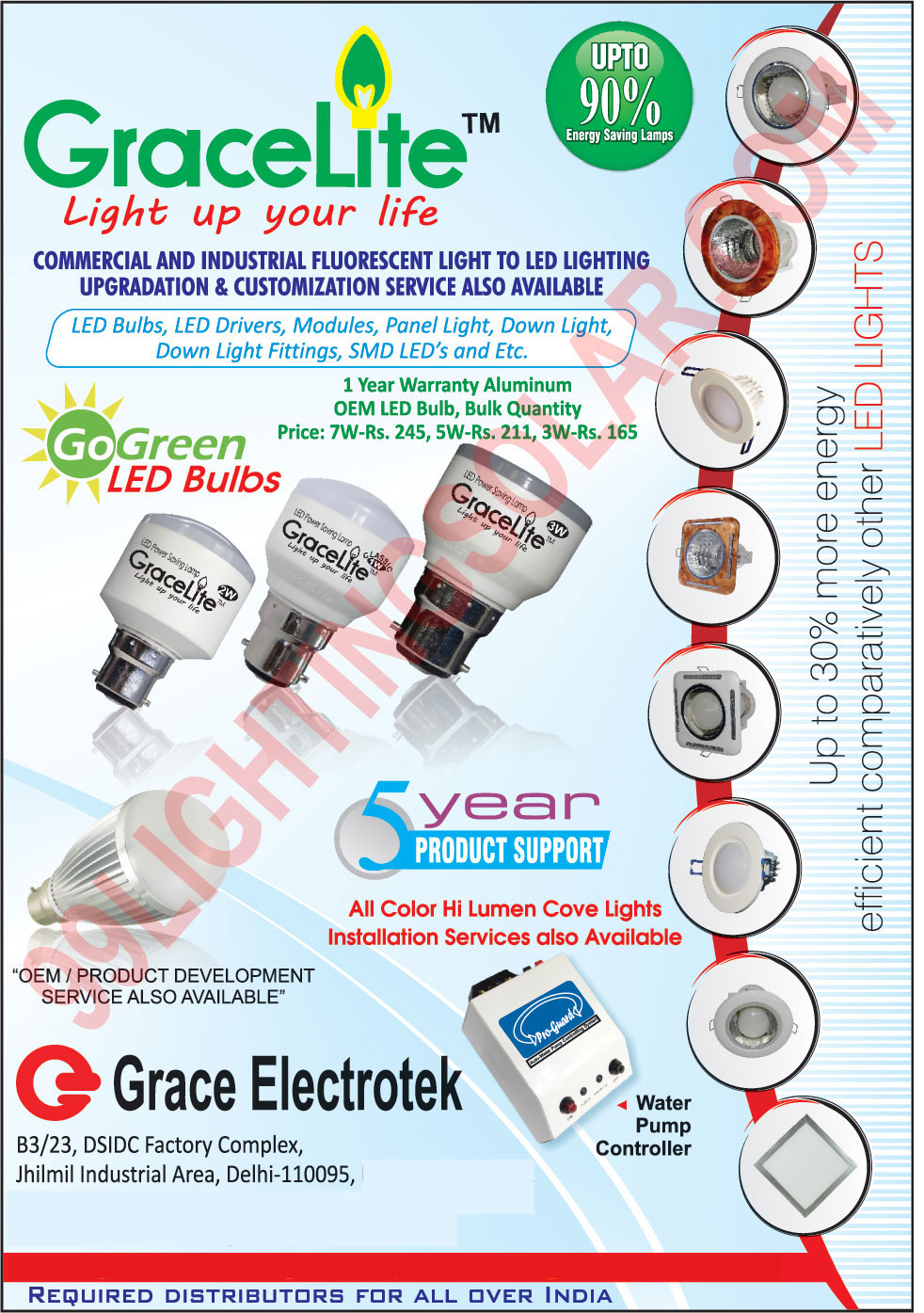 Led Bulbs, Led Lights, Panel Lights, Downlights, Down Light Fittings, SMD Led, Led SMD, Water Pump Controllers,Led Tubes, Led Downlights, Square Down Light Fitting, Water Pump Controller, Round Downlights Fitting