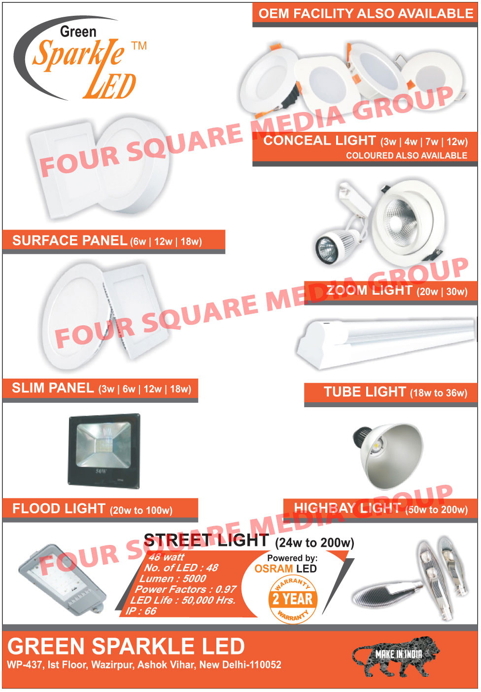 Led Lights, Conceal Lights, Surface Panels, Surface Panel Lights, Slim Panels, Slim Panel Lights, Flood Lights, Zoom Lights, Tube Lights, High Bay Lights