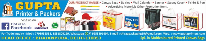 Printing Services, Packaging Services, Canvas Bags, Dairies, Wall Calenders, Banners, Stepny Covers, T-Shirts, T-Pens, Advertising Materials, Packaging Bags, Cotton Bags, Promotional Products, Non Woven Bags, Jute Bags