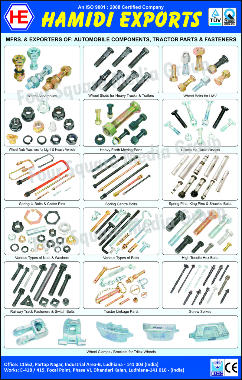 Automobile Components, Automotive Components, Tractor Parts, Automotive Fasteners, Wheel Assemblies, Heavy Truck Wheel Studs, Trailer Wheel Studs, LMV Wheel Bolts, Wheel Nuts Washers for Lightand Heavy vehicle, Heavy Earth Moving Parts, T Bolts For Trilex Wheels, U Bolt Springs, Cotter Pins, Spring Centre Bolts, Spring Pins, King Pins, Shackle Bolts, Nuts, Washers, Bolts, high Tensile Hex Bolts, Railway Track Fasteners, Railway Track Switch Bolts, tractor Linkage Parts, Screw Spikes, Wheel Clamps For Trilex Wheels, Brackets For Trilex Wheels