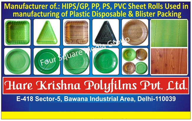 HIPS Sheets, HIPS Rolls, GP Sheets, GP Rolls, PP Sheets, PP Rolls, PS Sheets, PS Rolls, PVC Sheets, PVC Rolls