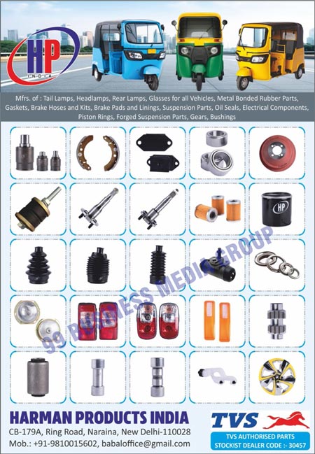 Tail Lamps, Headlamps, Rear Lamps, Vehicle Glasses, Metal Bonded Rubber Parts, Gaskets, Brake Hoses, Break Kits, Break Parts, Break Linings, Suspension Parts, Oil Seals, Electrical Components, Piston Rings, Forged Suspension Parts, Gears, Bushings