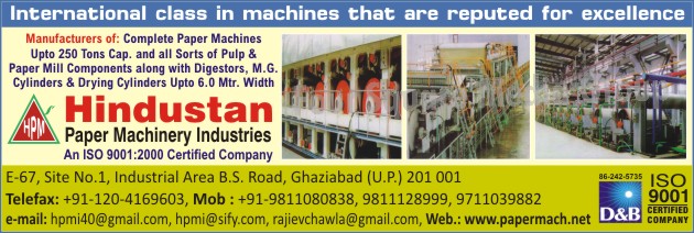 Paper Machines, Pulp Mill Components, Paper Mill Components, Digestors, MG Cylinders, Drying Cylinders, Pulp Pumps, Vibrating Screen, Rag Chopper, Calender Machines, Hydraulic Presses, Cylinder Mould Machines, Hollander Beater