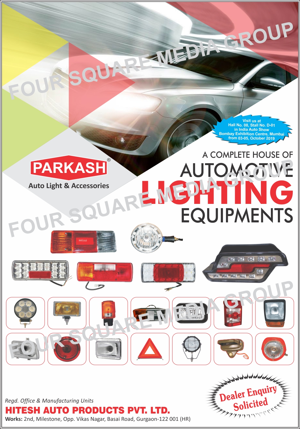 Automotive Light Equipments, Automotive Lights, Headlamp Assembly, Halogen Lamps, Side Lamps, LED Automotive Lights, Head Lamp Assemblies, Tail Lamps, Roof Lights, Kiran Lights, Tractor Lamps, Led Automotive Lights, Automotive Led Lights, Automotive Accessories