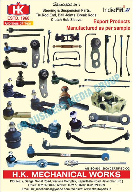 Steering Parts, Suspension Parts, Tie Rod Ends, Ball Joints, Brake Rods, Clutch Hub Sleeves, Stabilizer Links, Drag Links, Rack Ends, Anti Roll Bars, Steering Cross Assemblies, Pitman Arms, Drop Arms, Steering Cross Assemblies, Forging Items