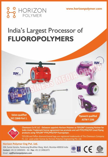 Fluoropolymers, Lined Pipe Spools, Lined Pipes, Lined Fittings, Lined Valves, Unique Lining Process