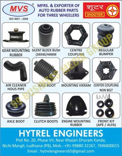 Three Wheeler Auto Rubber Parts, Gear Mounting Rubbers, Silent Block Bushes, Centre Couplings, Regular Bumpers, Air Cleaner House Pipes, Axle Boots, Mountings, Clutch Boots, Engine Mounting Rubbers, Front Kits