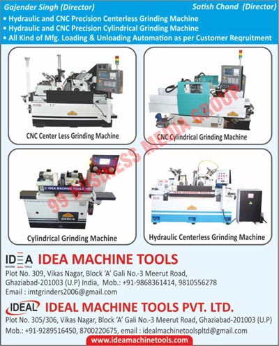 Precision Cylindrical Grinders, Centreless Grinding Machines, Cylindrical Grinding Machines, Parishudh Machines, Cylindrical Grinders, External Grinding Machines, CNC Grinding Machines, CNC Precision Centerless Grinding Machines, Precision Cylindrical Grinders, Precision Hydraulic Centerless Grinding Machines, Precision CNC Angular External Grinding Machines, Precision CNC Head External Grinding Machines, CNC Precision Cylindrical Grinder Machines, Precision Centerless Grinding Machines, CNC Cylindrical Grinding Machines, CNC Center Less Grinding Machines, Hydraulic Cylindrical Grinding Machines, Loading Automation Machines, Unloading Automation Machines