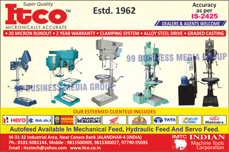 Drilling Machines, Cum Tapping Machines, Pillar Drilling Machines, Hydraulic Auto Feed Drilling Machines, Bench Drilling Machines, Radial Drilling Machines, Multi Spindle Heads, Drilling Cum Tapping Machines, Gang Drilling Machines, Micron Runouts, Clamping Systems, Alloy Steel Drives, Graded Castings