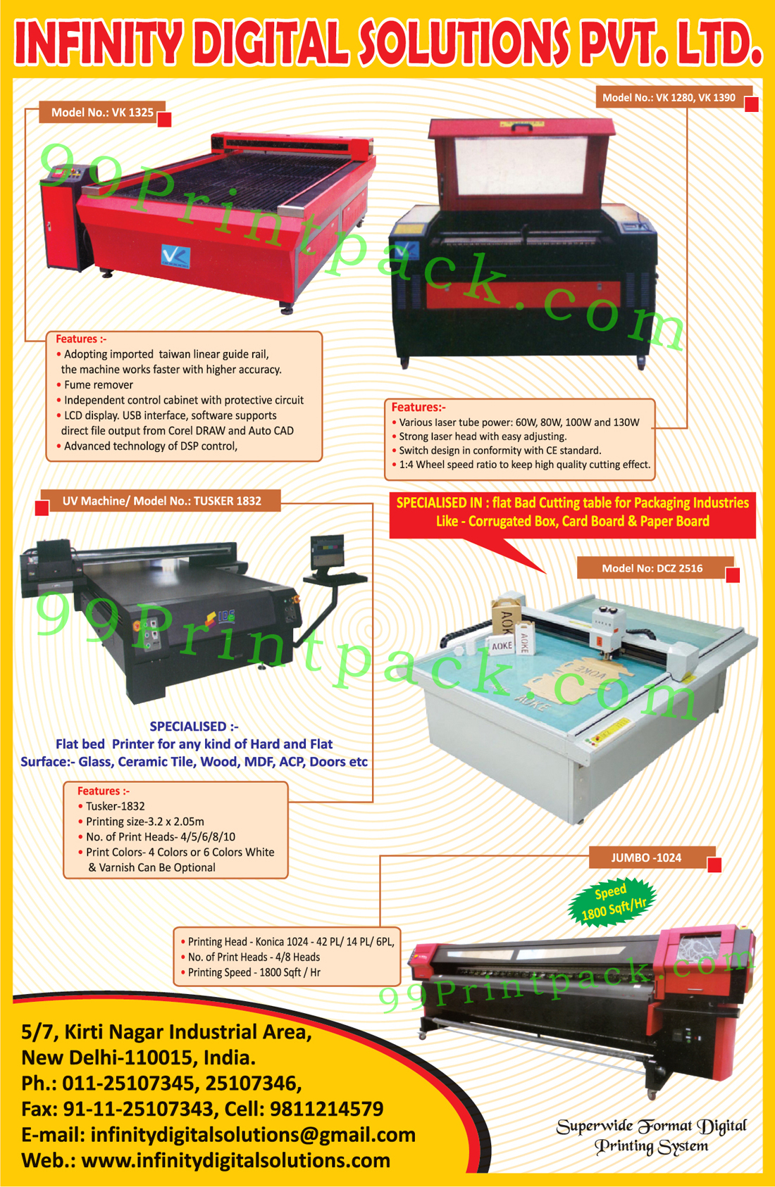 Flat Bed Printer, Corrugated Box Flat Bed Cutting Table, Card Board Flat Bed Cutting Table, Paper Board Flat Bed Cutting Table, Digital Solvent Printer, Fully Automatic Non Woven Bag Making Machines, Non Woven Fabric Handle Bag Making Machines, Four Colors Single Side Ready Bag Printer, Four Colour Single Side Ready Bag Printers,Flat Bad Cutting Table, Flat Bed Printer, Digital Printing Solution, Digital Solution, Glass Printer, Laser, Cutter, Gift Printer, Trophy Printer