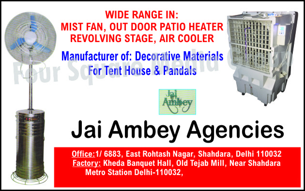 Mist Fans Outdoor Patio Heaters Revolving Stages Jai Ambey