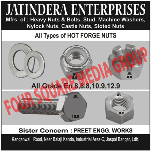 Heavy Nuts, Heavy Bolts, Stud, Machine Washers, Nyloc Nuts, Castle Nuts, Slotted Nuts, Hot Forge Nuts