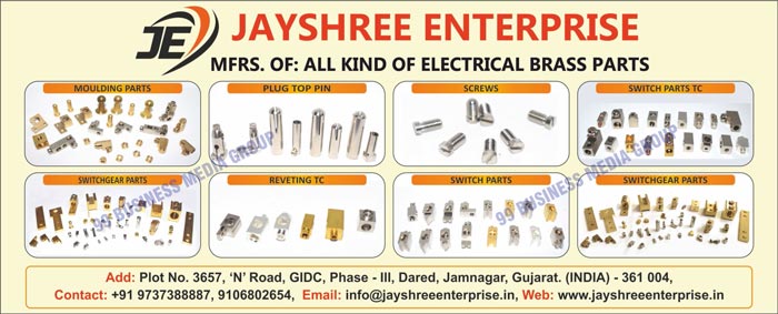 Electrical Brass Parts, Plug Top Pins, Revetting TC, Screws, Switche Parts, Switch Parts TC, Switchgear Parts, Moulding Parts