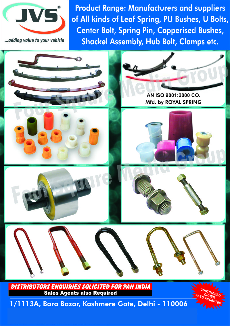 Leaf Springs, PU Bushes, U Bolts, Center Bolts, Bolts, Spring Pins, Copper Bushes, Shackle Assembly, Hub Bolts, Clamps