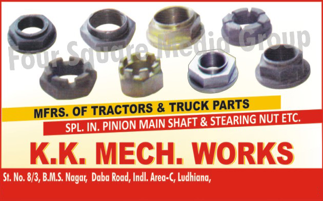 Tractor Parts, Tractor Pinion Main Shafts, Truck Parts, Truck Pinion Main Shafts, Truck Steering Nuts,Tractor Steering Nut