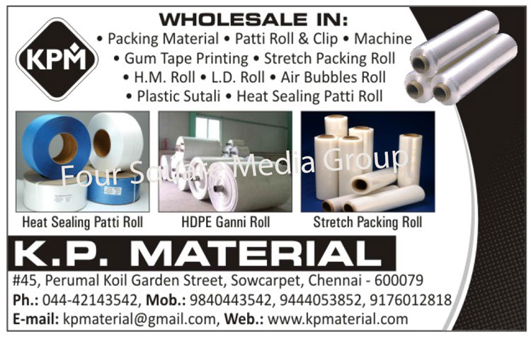 Packing Materials, Patti Rolls, Patti Clips, Gum Tape Printing, Stretch Packing Rolls, HM Rolls, LD Rolls, Air Bubble Rolls, Plastic Sutali, Heat Sealing Patti Rolls, HDPE Ganni Rolls, Heat Sealing Machines, Automatic Patti Rolling Machines, BOPP Adhesive Tape Machines, Automatic Strapping Machines, Strapping Tensioners, Packing Patti Clip