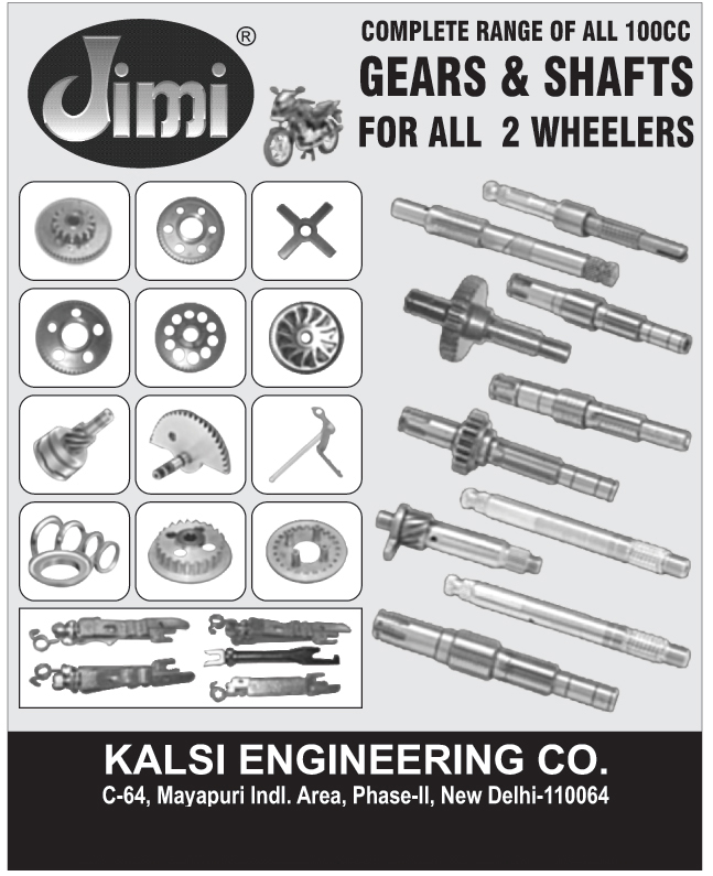 2 Wheeler Gears, 2 Wheeler Shafts, Two Wheeler Gears, Two Wheeler Shafts, Automotive Gears, Gears, Bike Gear, Axle Shafts, Shafts, Three Wheeler Gears, Three Wheeler Shafts