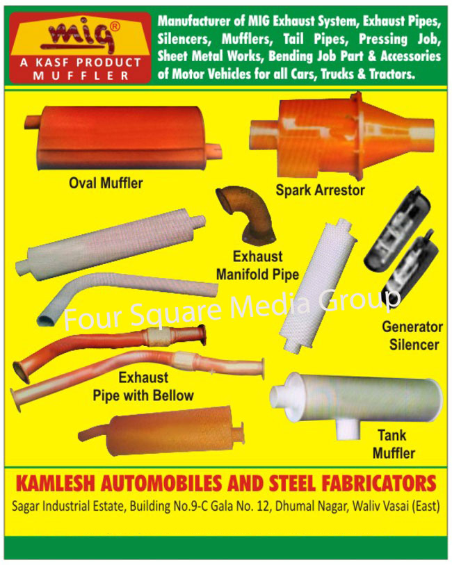 MIG Exhaust Systems, Exhaust Pipes, Silencers, Mufflers, Tail Pipes, Pressing Job Works, Sheet Metal Works, Bending Job Parts, Motor Vehicle Accessories, Oval Mufflers, Spark Arrestors, Exhaust Manifold Pipes, Generator Silencers, Exhaust Pipe with Bellows, Tank Mufflers