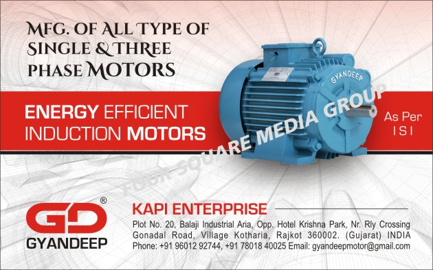 Single Phase Motors, Three Phase Motors, Energy Efficient Induction Motors