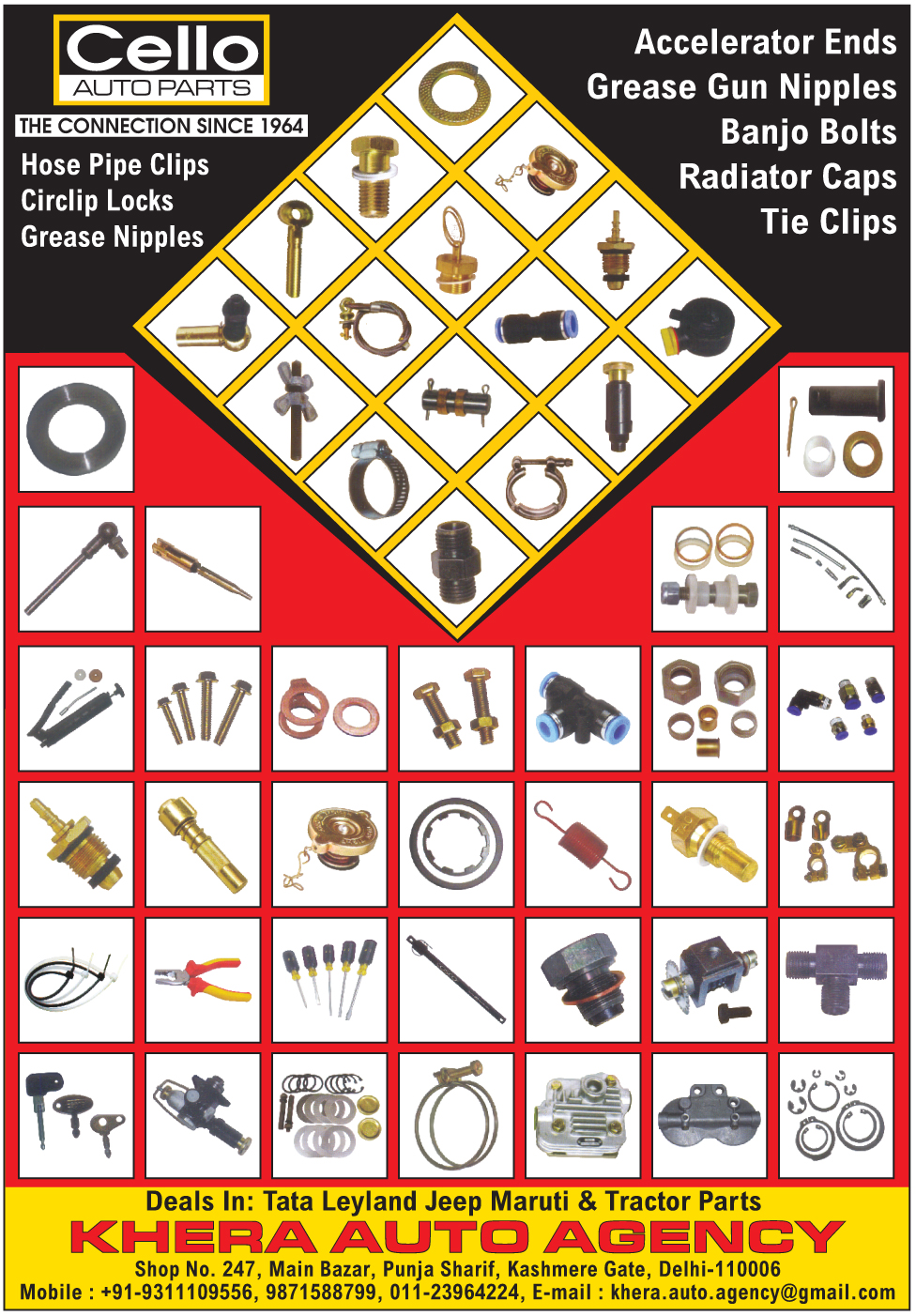 Hose Pipe Clips, Circlip Locks, Grease Nipples, Accelerator Ends, Grease Gun Nipples, Banjo Bolts, Radiator Caps, Tie Clips