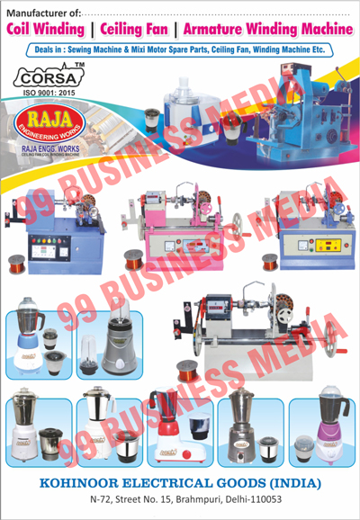 Sewing Machines, Mixi Motor Spare Parts, Ceiling Fans, Winding Machines, Coil Windings, Armature Winding Machines